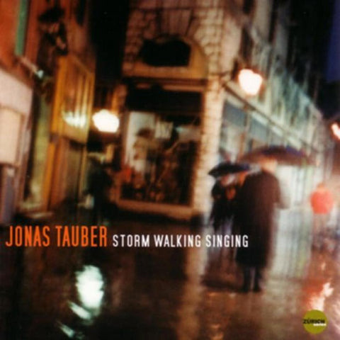 Jonas Tauber - Storm Walking Singing