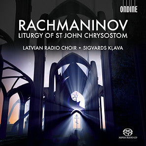 Rachmaninov, Latvian Radio Choir, Sigvards Kļava - Liturgy Of St. John Chrysostom