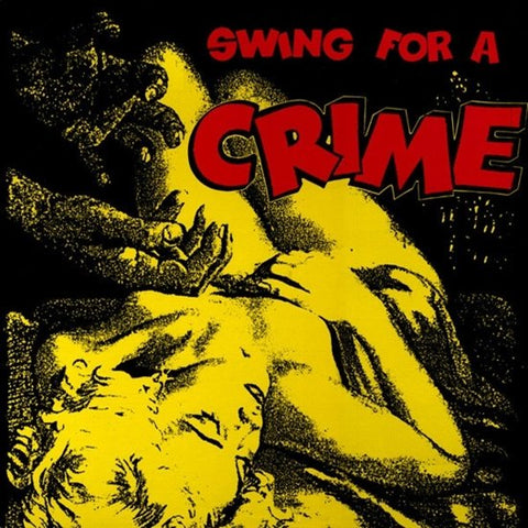 Various - Swing For A Crime
