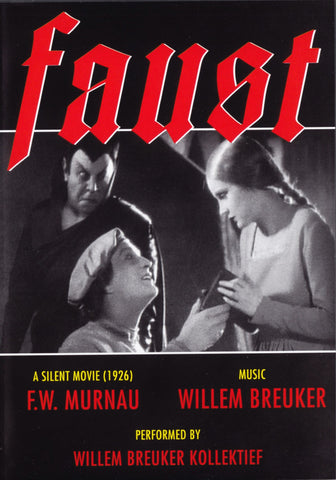 Willem Breuker - Faust (A Silent Movie (1926) - F.W. Murnau)