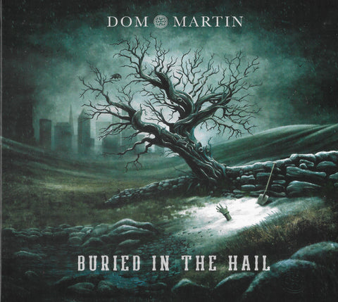 Dom Martin - Buried In The Hail