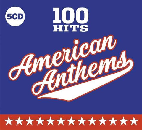 Various - 100 Hits American Anthems