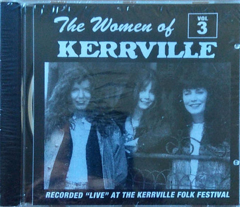 Various - The Women Of Kerrville Vol. 3 (Recorded 