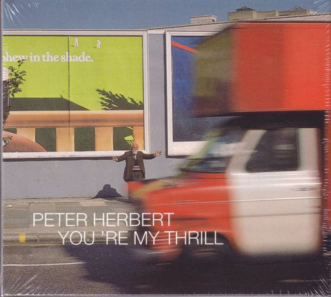 Peter Herbert - You're My Thrill