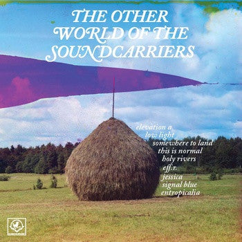 The Soundcarriers - The Other World Of The Soundcarriers