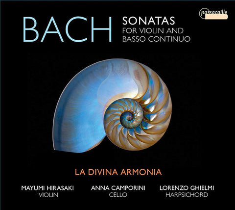 Bach, La Divina Armonia - Sonatas For Violin And Basso Continuo