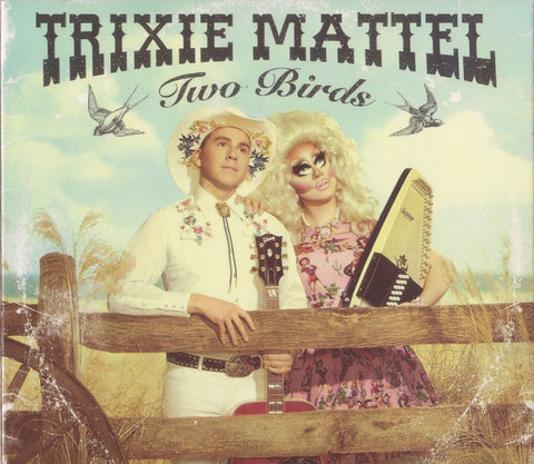 Trixie Mattel - Two Birds / One Stone
