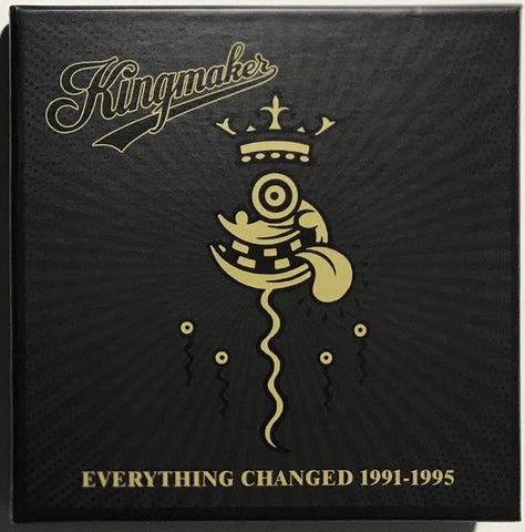 Kingmaker - Everything Changed 1991-1995