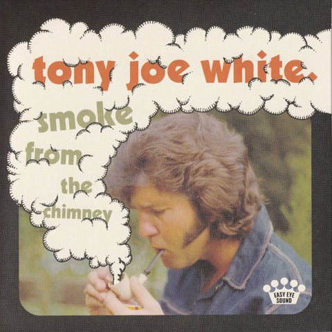 Tony Joe White - Smoke From The Chimney