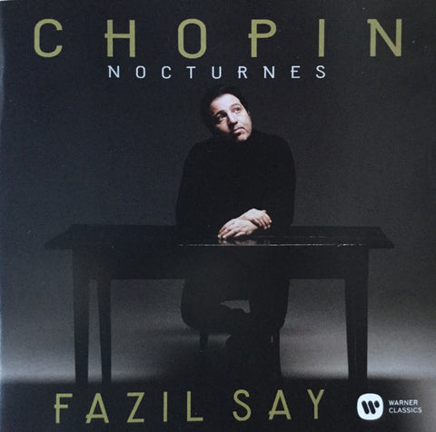 Chopin, Fazıl Say - Nocturnes