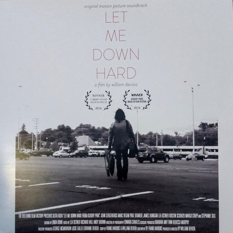 Various - Let Me Down Hard (Original Motion Picture Soundtrack)