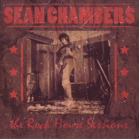 Sean Chambers - The Rock House Sessions