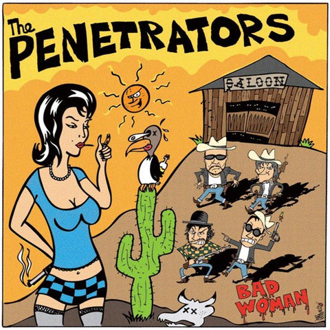 The Penetrators - Bad Woman