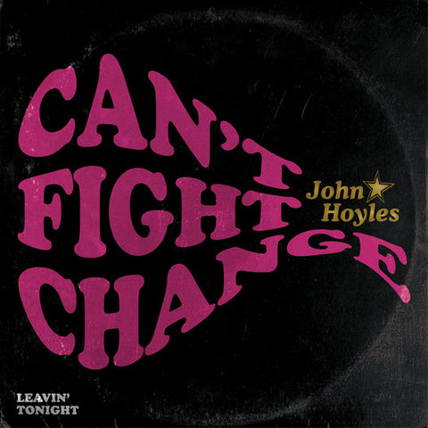 John Hoyles - Can't Fight Change
