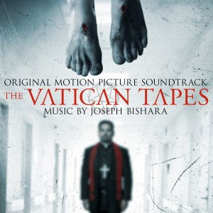 Joseph Bishara - The Vatican Tapes (Original Motion Picture Soundtrack)