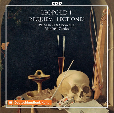 Leopold I, Weser-Renaissance, Manfred Cordes - Requiem / Lectiones