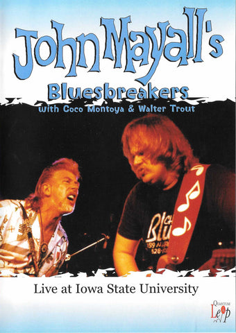 John Mayall's Bluesbreakers With Coco Montoya & Walter Trout - Live At Iowa State University