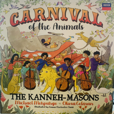 The Kanneh-Masons, Michael Morpurgo, Olivia Colman - Carnival Of The Animals