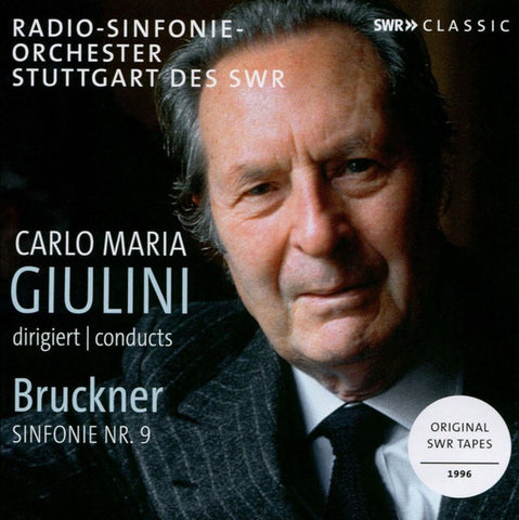 Bruckner, Carlo Maria Giulini Conducts Radio-Sinfonie Orchester Stuttgart Des SWR - Symphonie Nr. 9