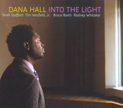 Dana Hall - Into The Light