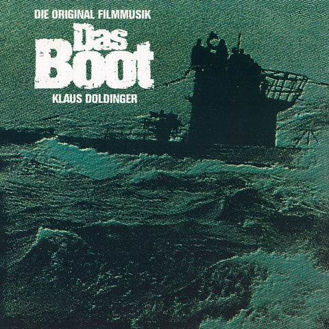 Klaus Doldinger - Das Boot (Die Original Filmmusik)