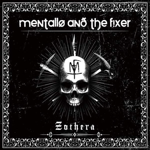 Mentallø And The Fixer - Zothera