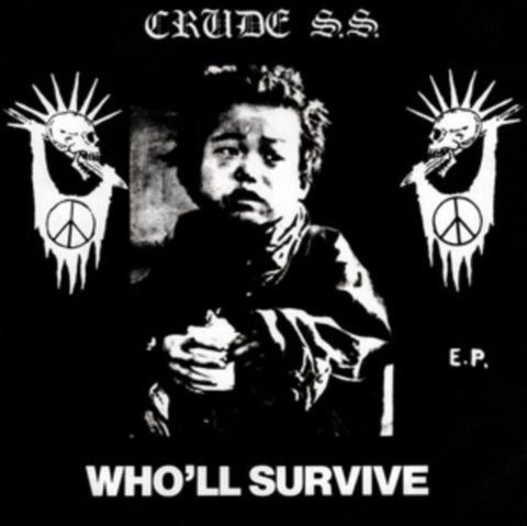Crude SS - Who'll Survive