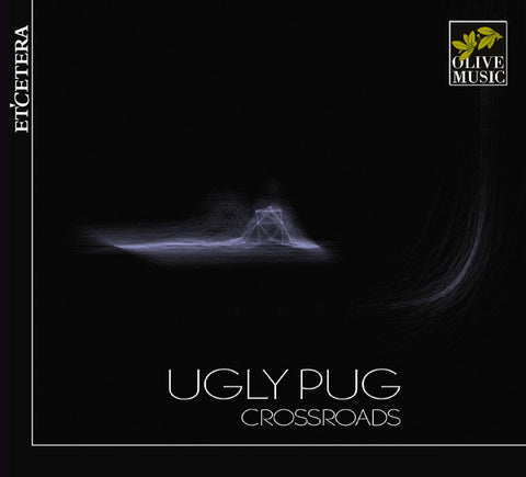 Ugly Pug - Crossroads