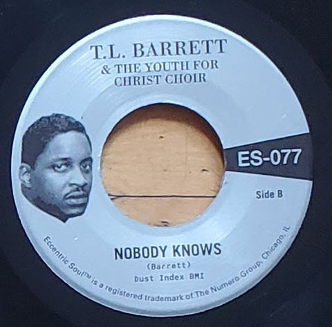 T. L. Barrett & The Youth For Christ Choir - Like A Ship / Nobody Knows