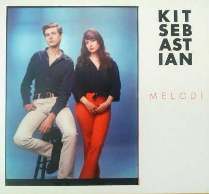 Kit Sebastian - Melodi