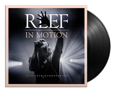 Reef - In Motion: Live From Hammersmith