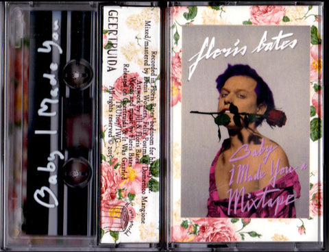 Floris Bates - Baby I Made You A Mixtape