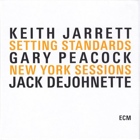 Keith Jarrett / Gary Peacock / Jack DeJohnette - Setting Standards - New York Sessions