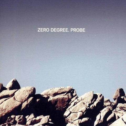 Zero Degree - Probe