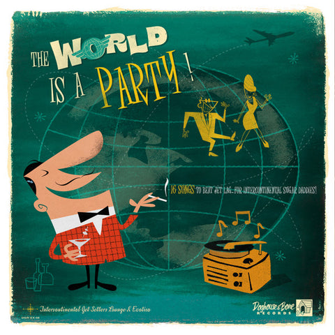 Various - The World Is A Party! Vol.1