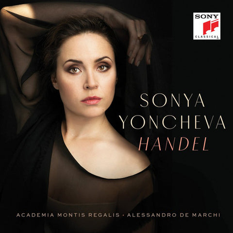 Sonya Yoncheva, Alessandro De Marchi, Academia Montis Regalis - Handel