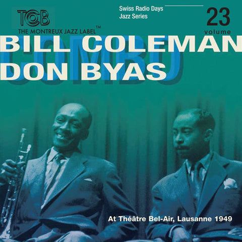 Bill Coleman, Don Byas - Lausanne 1949