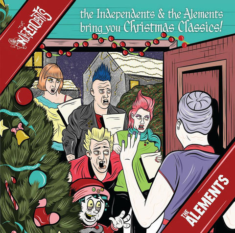 The Independents / The Alements - The Independents & The Alements Bring You Christmas Classics!