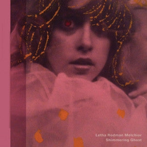 Letha Rodman Melchior - Shimmering Ghost