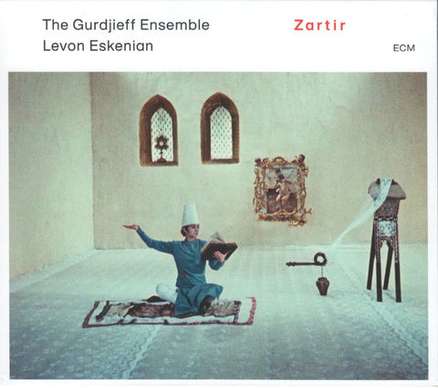 The Gurdjieff Ensemble, Levon Eskenian - Zartir = Զարթիր