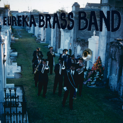 Eureka Brass Band - Dirges