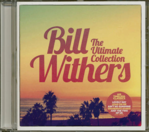Bill Withers - The Ultimate Collection