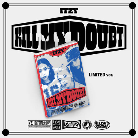 Itzy - Kill My Doubt - Ltd.