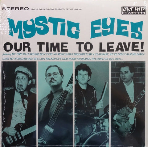 Mystic Eyes - Our Time To Leave