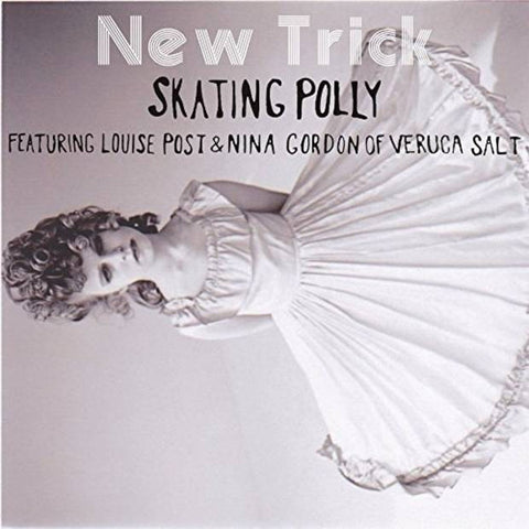 Skating Polly Featuring Louise Post & Nina Gordon - New Trick