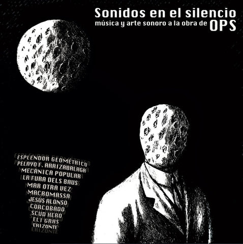 Various - Sonidos en el silencio, música y arte sonoro a la obra de OPS