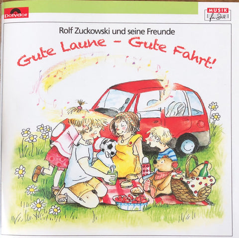 Rolf Zuckowski Und Seine Freunde - Gute Laune - Gute Fahrt