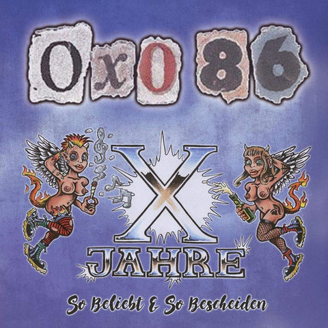 Oxo 86 - So Beliebt & So Bescheiden