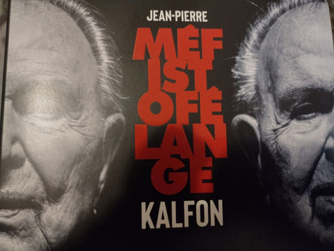 Jean-Pierre Kalfon - Méfistofélange