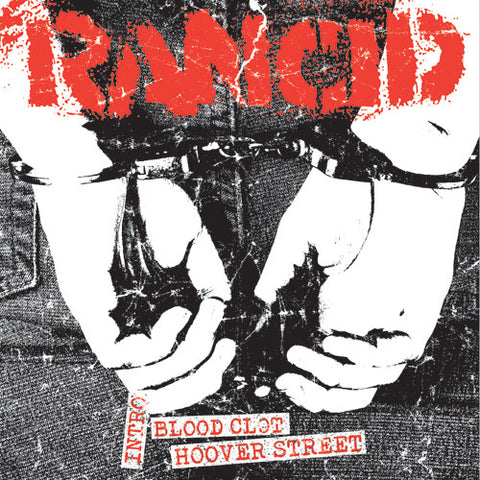 Rancid - Intro / Bloodclot / Hoover Street